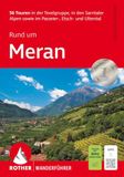 ROTHER Wanderführer Rund um Meran