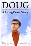 DOUG: Libri GmbH DOUG: A DougDoug Story Paperback
