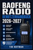 Baofeng Radio Benutzerhandbuch 2026–2027