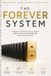 The Independently Published The Forever System: Building Habits That Last Paperback