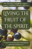 Living the Fruit of the Spirit