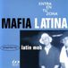 Sonic Rendezvous Mafia Latina - Entra En Tu Zona (CD)