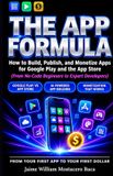 THE Independently Published THE APP FORMULA Paperback