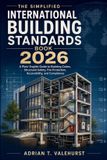 The Libri GmbH The Simplified International Building Standards Book 2026