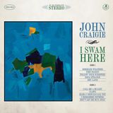 Coast2Coast John Craigie - I Swam Here (LP)