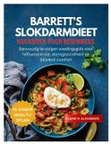 Barrett's Everyday Healthy Cookbook- Barrett's Slokdarmdieet Kookboek Voor Beginners