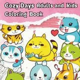 Cozy Days Coloring Book for Adults and Kids