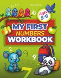 My First Numbers Workbook: Ages 5-6
