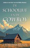 De Libri GmbH Liefde Aan de Grens- De Schooljuf en de Cowboy