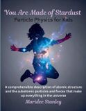You STEM-Press You Are Made of Stardust Paperback