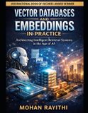 VECTOR Independently Published Vector Databases and Embeddings in Practice