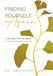 Finding Yourself Again: A Starting Over Yet Again Guided Companion Journal