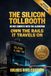 THE SILICON TOLLBOOTH: DO NOT COMPETE WITH THE ALGORITHM Own the rails it travels on
