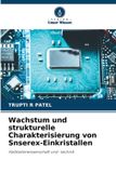 Wachstum Verlag Unser Wissen Wachstum und strukturelle Charakterisierung von Snserex-Einkristallen