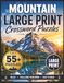 Mountain Large Print Crossword Puzzles