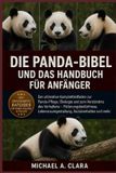 Die Panda-Bibel Und Das Handbuch Für Anfänger