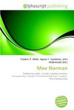 Moe Norman: Paperback, 80 pages