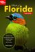 Birds of Florida field guide: A beginner’s field guide to explore over 90 iconic Florida bird species with included Bird sounds library