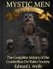 Mystic Men: The Complete History of the Cowbellion De Rakin Society