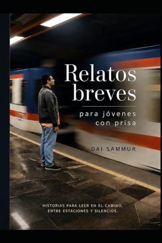 Relatos Breves para Jóvenes con Prisa