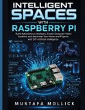 INTELLIGENT Libri GmbH The Intelligent Maker- Intelligent Spaces with Raspberry Pi