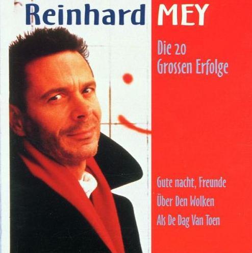 Mey, Reinhard Zijn 20 Grootste hits