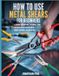 How Independently Published How To Use Metal Shears for Beginners
