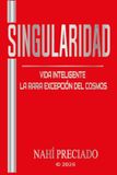 SINGULARIDAD: Libri GmbH Singularidad Paperback