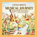 LITTLE WHY'S MUSICAL JOURNEY Book 1