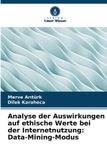 Analyse Verlag Unser Wissen Analyse der Auswirkungen auf ethische Werte bei der Internetnutzung Paperback