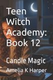 Teen Libri GmbH Teen Witch Academy