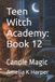 Teen Libri GmbH Teen Witch Academy