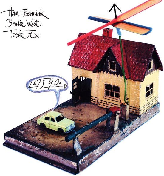 Let'S Han Bennink, Brodie West & Terrie Ex - Let's Go. (LP)