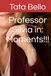 Professor Silvia in: Moments!!!