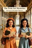 The Secret of the Hall of Mirrors