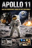 Mission Apollo 11: War die Menschheit wirklich 1969 auf dem Mond?