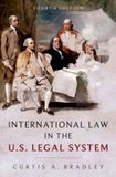 International Oxford University Press International Law in the US Legal System Hardcover