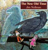 Red newt records Jim Nollman The New Old Time