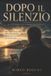 Dopo Libri GmbH Dopo il silenzio Paperback