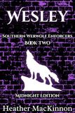 Wesley: Full Color Midnight Edition