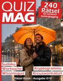 Quiz MAG Ausgabe 010 - 240 Rätsel für lockeres Gehirnjogging