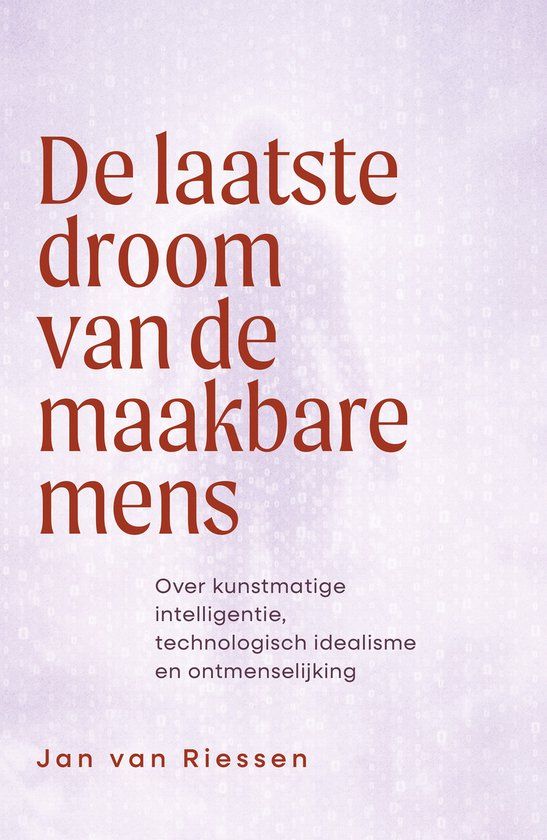 De Eburon De laatste droom van de maakbare mens