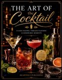 The Independently Published The Art of the Cocktail