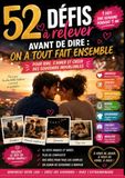 52 Défis à Relever Avant de Dire : On a Tout Fait Ensemble !
