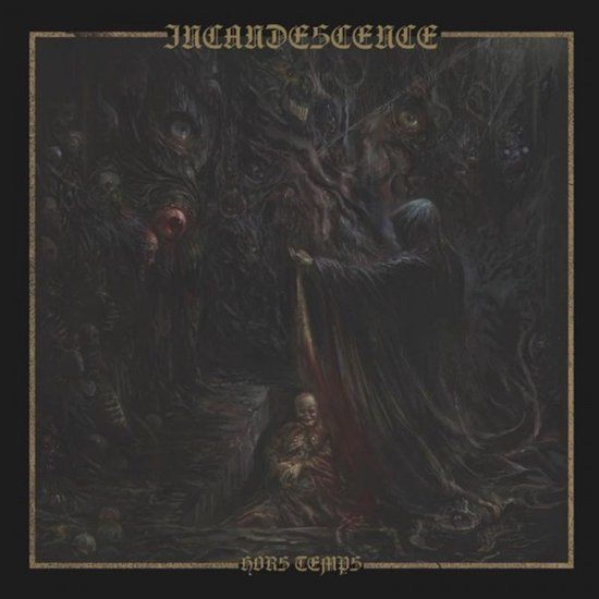 Hors Incandescence Hors Temps CD