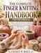 THE COMPLETE FINGER KNITTING HANDBOOK FOR BEGINNERS