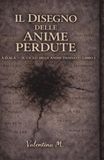 IL DISEGNO DELLE ANIME PERDUTE