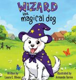 Wizard Libri GmbH Wizard the Magical Dog Hardcover