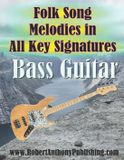 Libri GmbH Folk Song Melodies in All Key Signatures BASS GUITAR