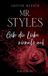 Mr. Styles: Gib die Liebe niemals auf Paperback